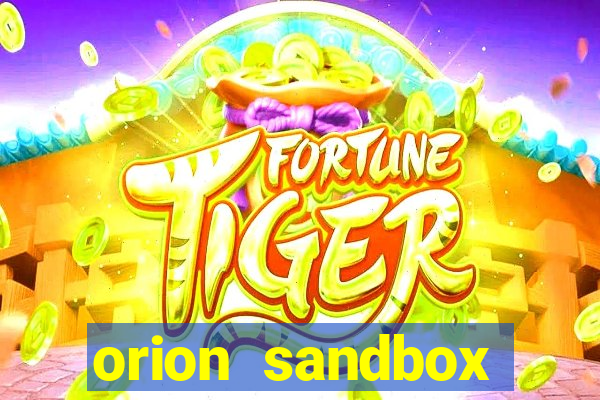 orion sandbox enhanced jogos 360